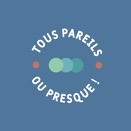 Logo du podcast Tous Pareils ou Presque