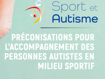Couverture des préconisations pour l'accompagnement des personnes autistes en milieu sportif