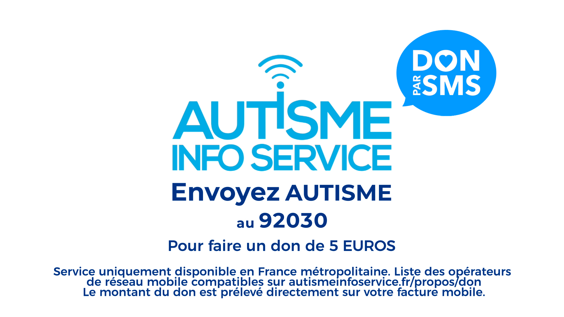 Campagne Autisme Info Service de dons par SMS