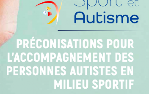 Couverture des préconisations pour l'accompagnement des personnes autistes en milieu sportif