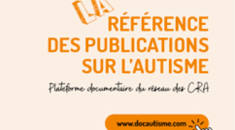 DOCautisme : la référence des publications sur l'autisme.